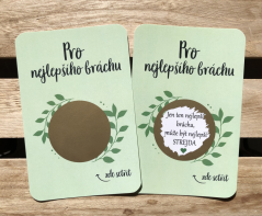 Budeš strejda! PRO BRÁCHU